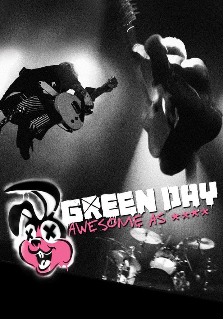Green Day: Awesome As ****
