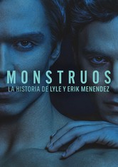 Monstruos: La historia de Lyle y Erik Menendez