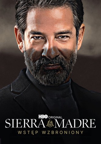 Sierra Madre: Wstęp wzbroniony
