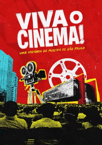 Viva o Cinema! Uma História da Mostra de São Paulo