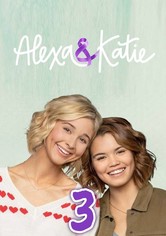 Alexa & Katie - Season 3