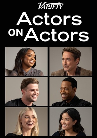 Variety Studio: Actors on Actors