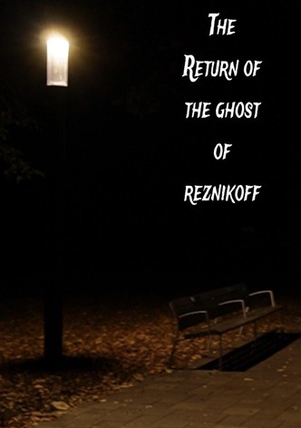 The Return of the Ghost of Reznikoff