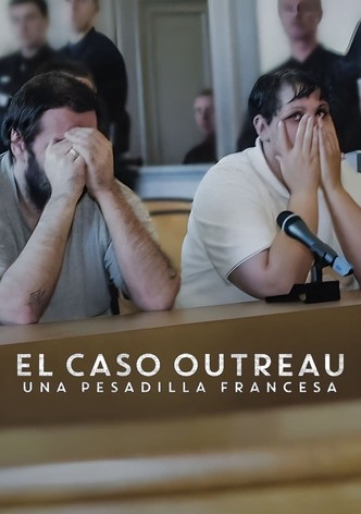 El caso Outreau: Una pesadilla francesa