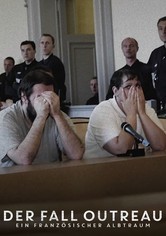 Der Fall Outreau: Ein französischer Albtraum