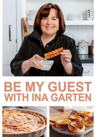 Be My Guest with Ina Garten - Season 6