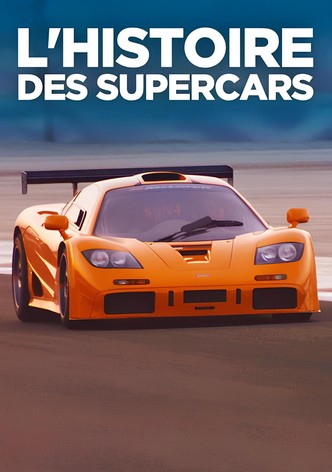 L'histoire des Supercars