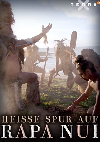 Heiße Spur auf Rapa Nui