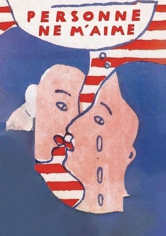 Personne ne m'aime