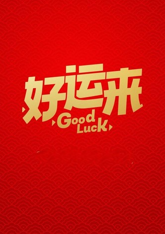 Good Luck