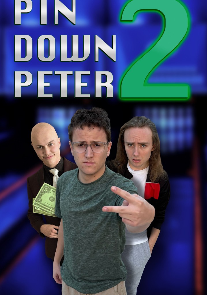 Pin Down Peter 2