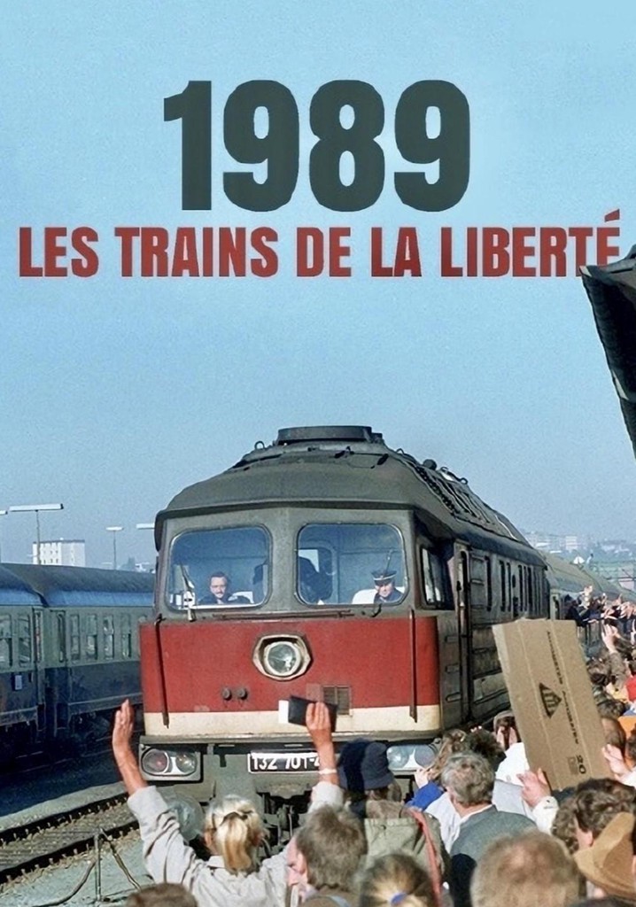1989, les trains de la liberté