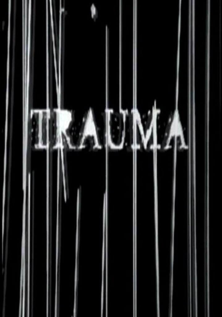 Trauma