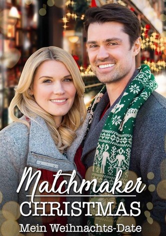 Matchmaker Christmas - Mein Date zu Weihnachten