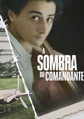 A Sombra do Comandante