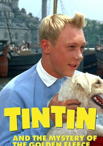 Tintin and the Mystery of the Golden Fleece