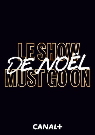 Le Show de Noël Must Go On