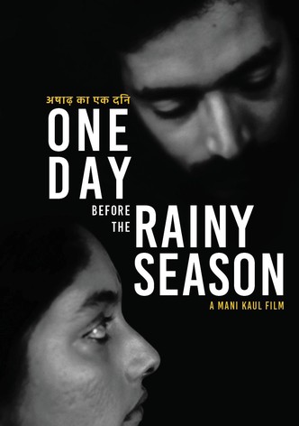 One Day Before the Rainy Season