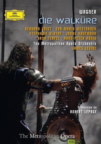 The Metropolitan Opera: Die Walküre