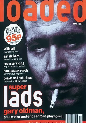 Loaded: Lads, Mags & Mayhem