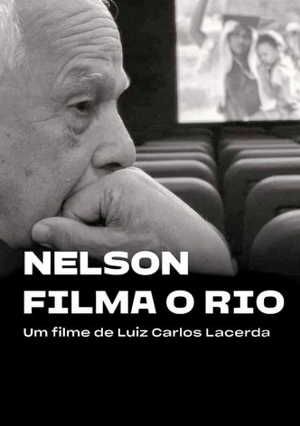 Nelson Filma o Rio