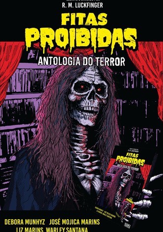 Fitas Proibidas - Antologia do Terror
