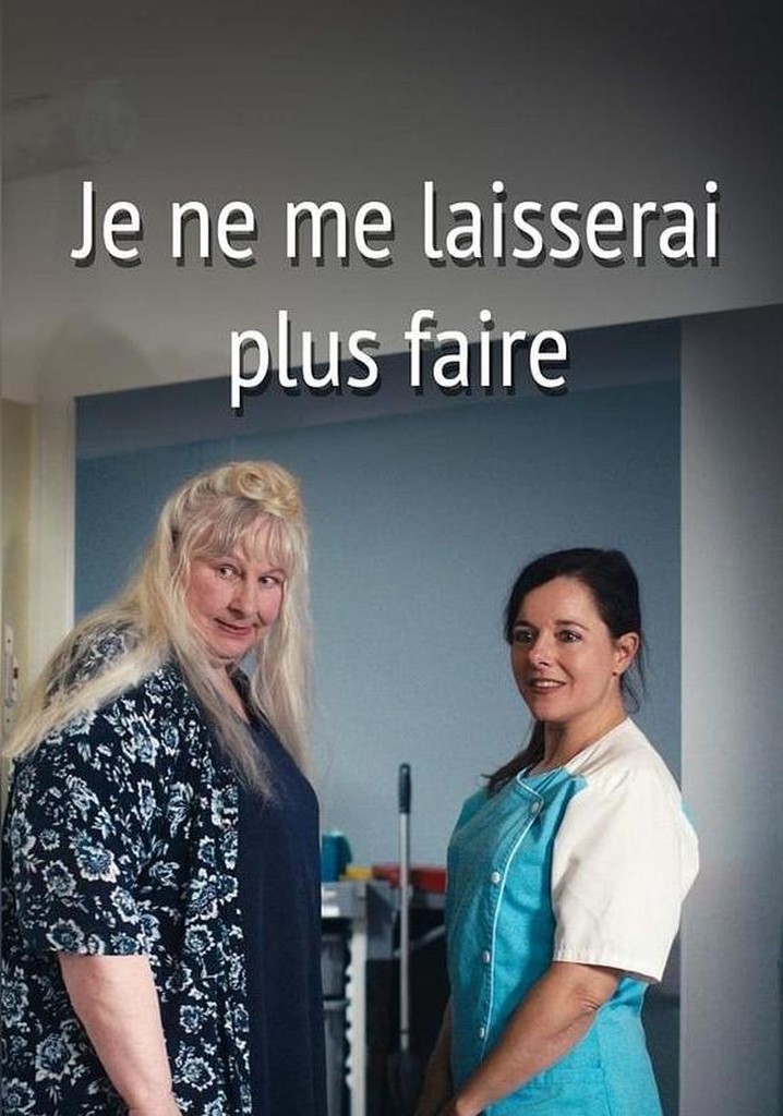 Je ne me laisserai plus faire