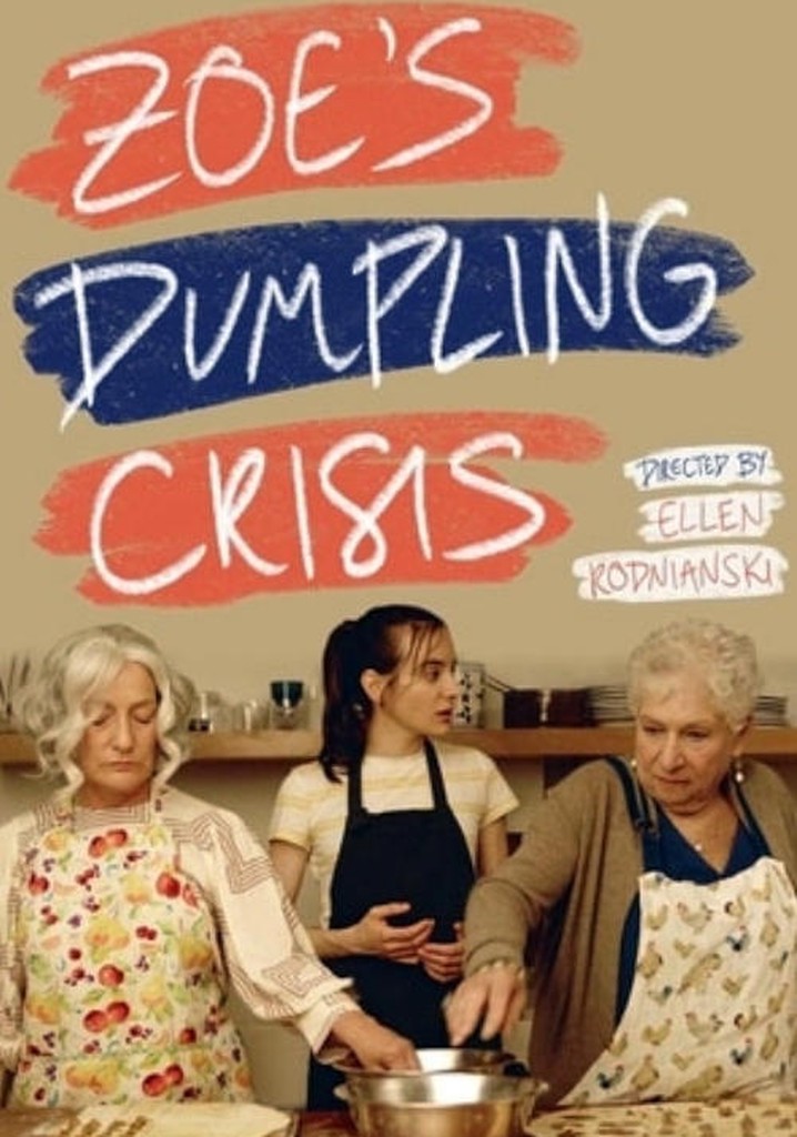 Zoe's Dumpling Crisis