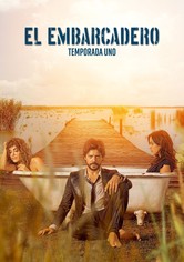 El embarcadero - Temporada 1