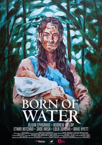 Born of Water