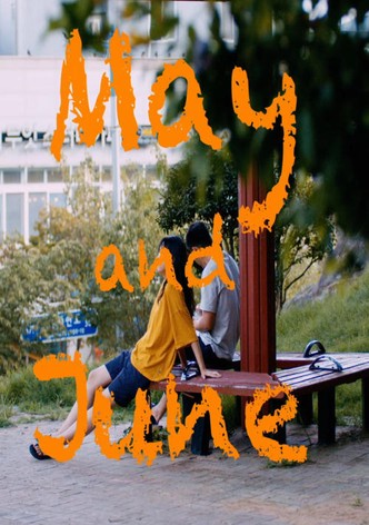 May and June