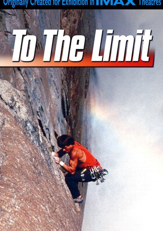 To The Limit