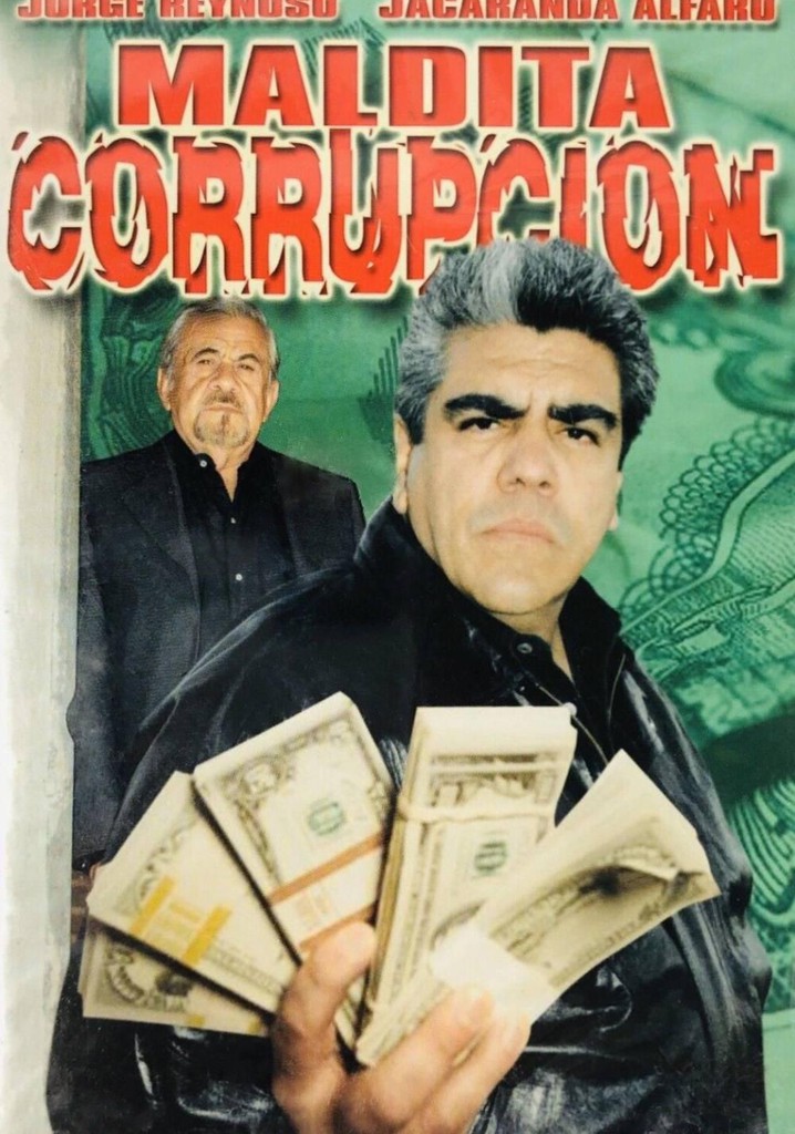 Maldita corrupción