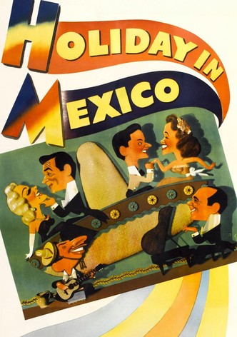 Holiday in Mexico
