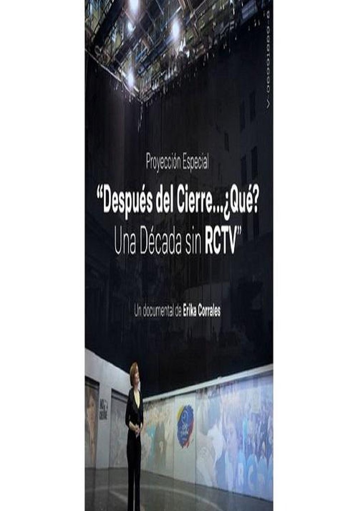 Después del Cierre, ¿Qué? Una Década sin RCTV