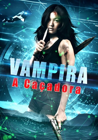 Vampira - A Caçadora