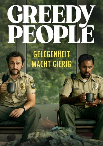 Greedy People - Gelegenheit macht gierig