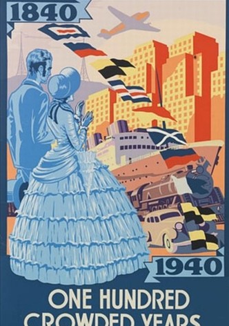 One Hundred Crowded Years: The Centennial Film