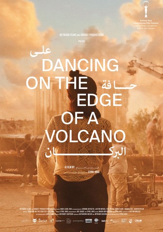 Dancing on the Edge of a Volcano