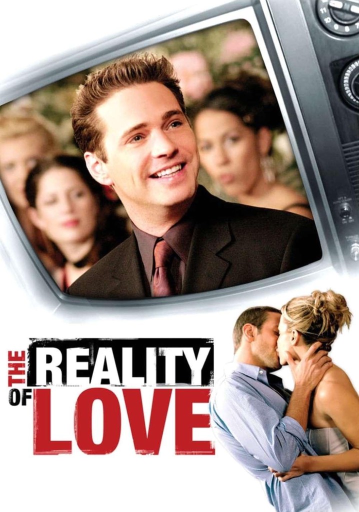 The Reality of Love