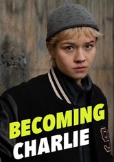 Becoming Charlie