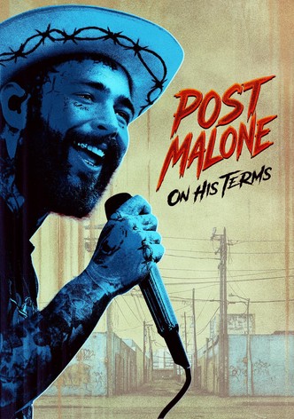 Post Malone: On His Terms