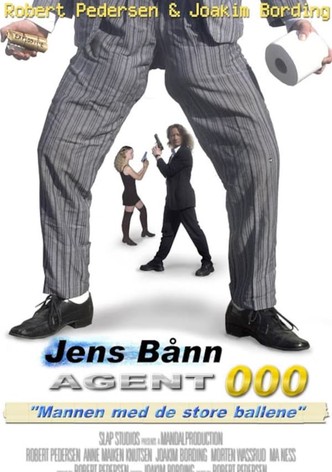 Jens Bånn, Agent 000: Mannen med de store ballene