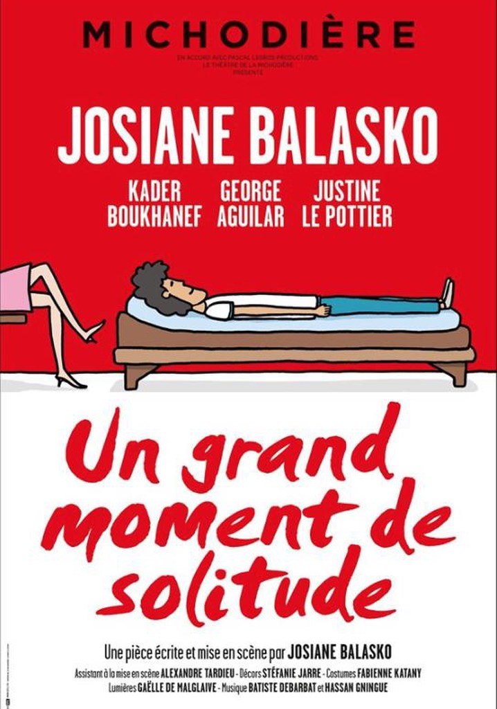 Un grand moment de solitude