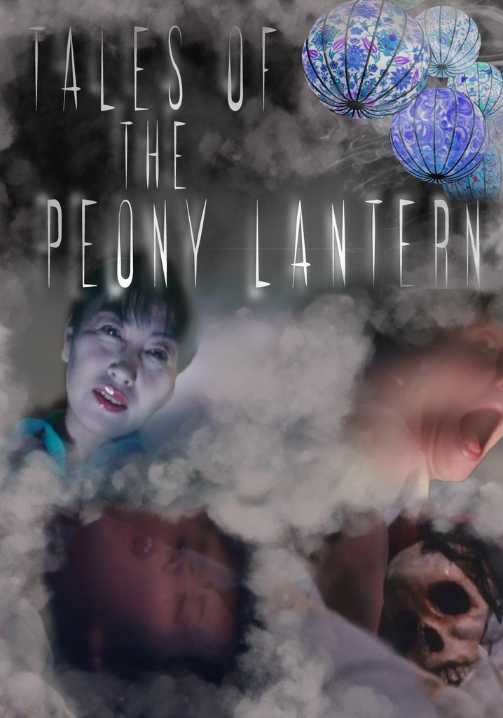 Tales of the Peony Lantern