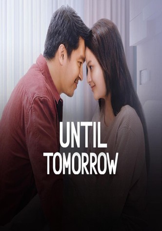 Until Tomorrow