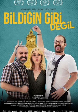 Bildiğin Gibi Değil
