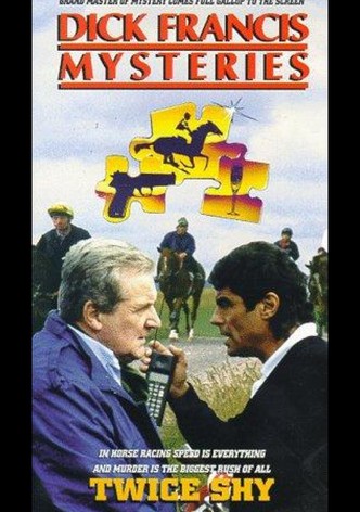 Dick Francis: Twice Shy