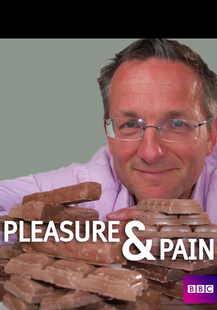 Pleasure and Pain with Michael Mosley