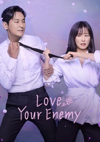 Love Your Enemy